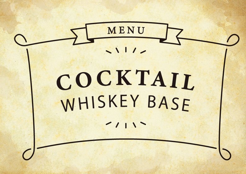 WHISKEY BASE
